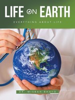 Misbah Bhayo | Life On Earth | Taschenbuch | Englisch (2023) | iUniverse