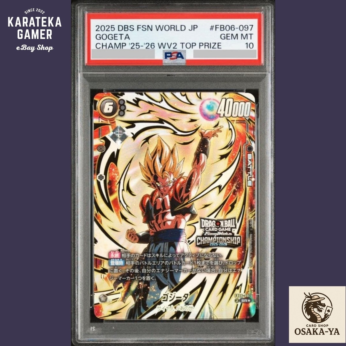 PSA 10 GOGETA FB06-097 CHAMPIONSHIP 25-26 WAVE 2 TOP PRIZE FUSION