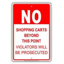 No Shopping Cart Beyond This Point Wall Art Decor Novelty Aluminum Metal Sign