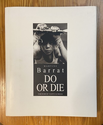 Do or Die Martine Barrat Hardcover 1. Auflage 1993 Boxen Fotografie