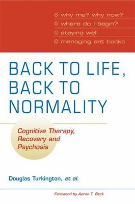 Back to Life, Back to Normality: Volume 1 Turkington Kingdon Rathod Wilcock