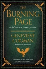 The Burning Page (The Invisible Library Novel) - Paperback - GOOD