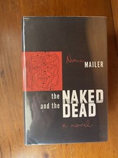 The Naked and the Dead by Norman Mailer, 1948 1st edition SIGNED by author