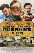 Tyrone Parsons Autographed Trailer Park Boys Movie 11x17 Poster Tyrone Parsons Autographed Trailer Park Boys Movie 11x17 Poster