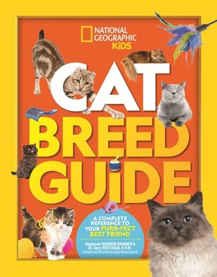 Cat Breed Guide: A Complete Reference to Your Purr-fect Best Friend (NGK How...