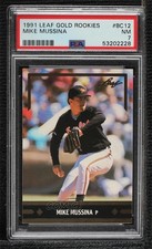 1991 Leaf Gold Leaf Rookies Bonus Mike Mussina #BC12 PSA 7 HOF 19zq