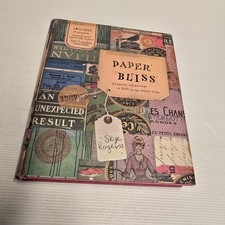 Paper Bliss Skye Rogers Craft Book HarperCollins Scrapbooking Upcycling Projects