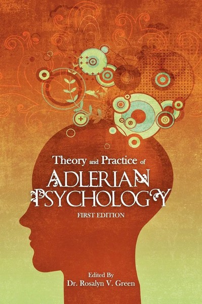 Rosalyn V. Green | Theory And Practice Of Adlerian Psychology | Buch | Englisch-image