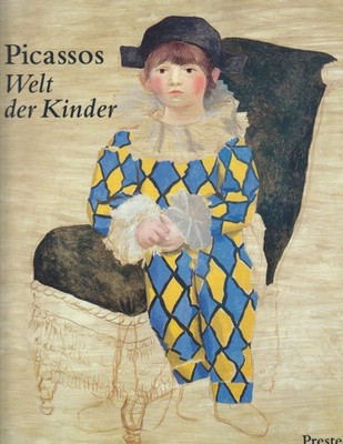 Picassos Welt der Kinder : [anlässlich der Ausstellung ''Picassos Welt der Kinder
