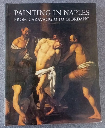 Painting in Naples from Caravaggio to Giordano. 1606-1705. - Picture 1 of 7