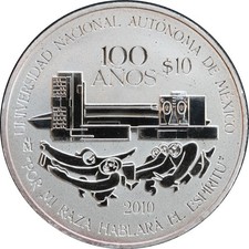 Mexico 1 oz Silver RP $10 Pesos 2010 UNAM 100th Anniversary, Very Scarce.