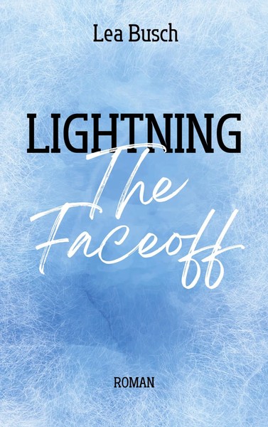Lightning | The Faceoff | Lea Busch | Taschenbuch | Lightning | 426 S. | Deutsch-image