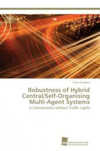 Thumbnail - Robustness Of Hybrid Central/self-organising Multi-agent Systems In