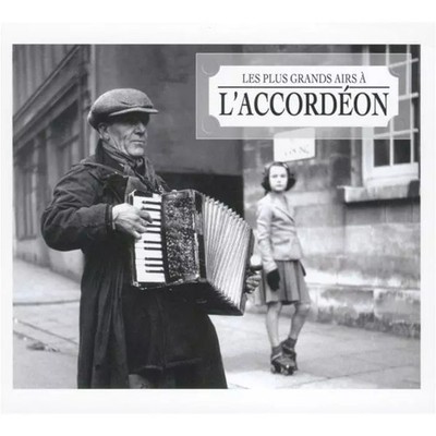 Les Plus Grands Airs d'Akkordeon, Multi-Artistes