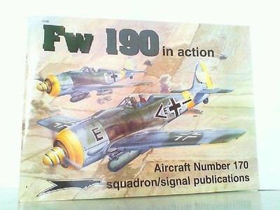 Focke-Wulf FW 190 in Action. Aircraft in Action 170. Filley, Brian: