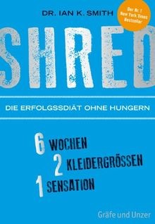 SHRED - Die Erfolgsdiät ohne Hungern: 6 Wochen, 2 K... | Buch | Zustand sehr gut