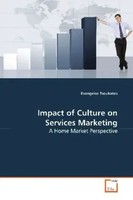 Evangelos Tsoukatos | Impact Of Culture On Services Marketing | Taschenbuch