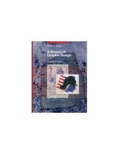 A History of Graphic Design - VERY GOOD