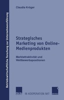 Strategisches Marketing Von Online-Medienprodukten Claudia KröGer