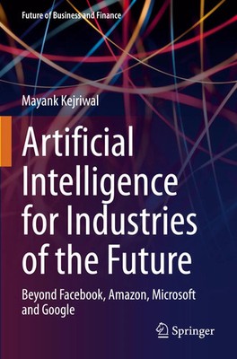 Artificial Intelligence for Industries of the Future | Mayank Kejriwal | Buch