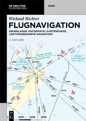 Flugnavigation: Grundlagen, Mathematik, by Wieland Richter PAPERBACK