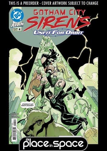 (WK30) GOTHAM CITY SIRENS: UNFIT FOR ORBIT #4A - DODSON - PREORDER JUL 23RD