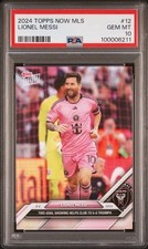 2024 Topps Now Mls 12 Lionel Messi  PSA 10