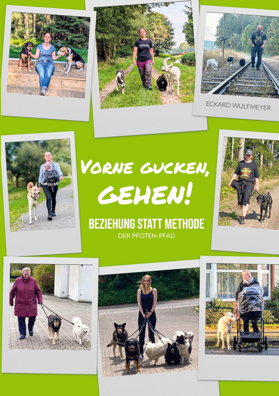 Vorne gucken, gehen! (Buch)