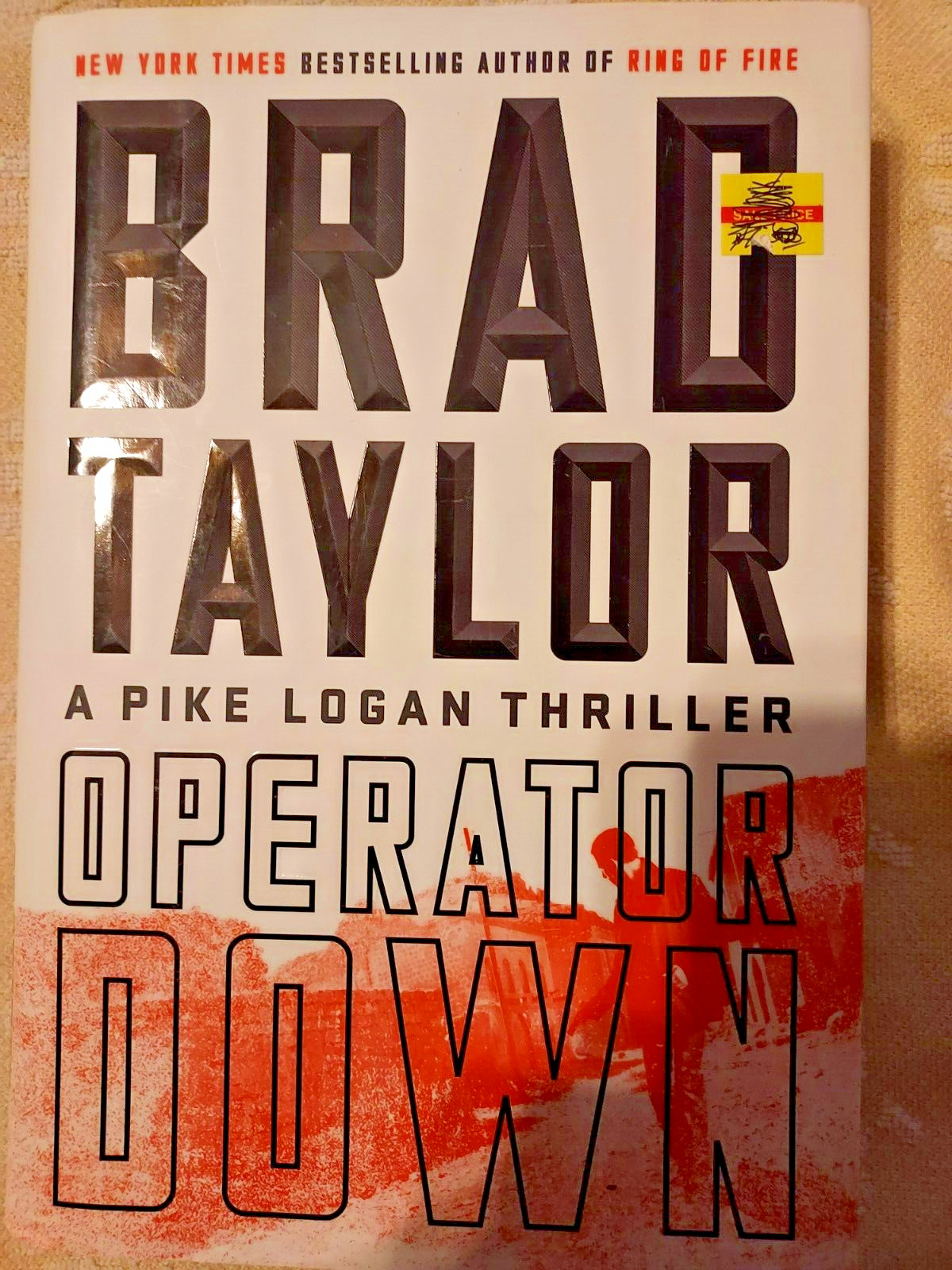 Operator Down (A Pike Logan Thriller) - Hardcover By Taylor, Brad - VERY GOOD