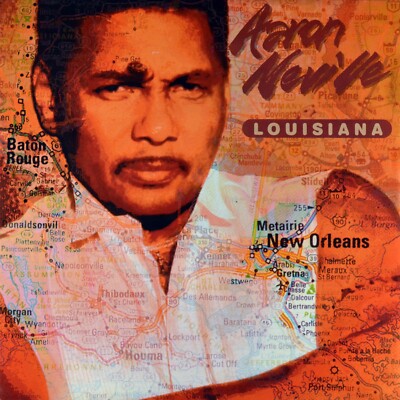 7'' AARON NEVILLE Louisiana RANDY NEWMAN / LINDA RONSTADT A&M Soul 1991 like NEW!