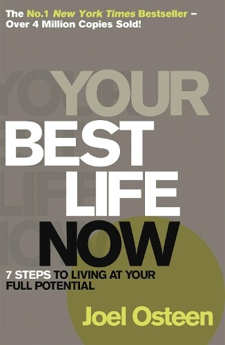 Joel Osteen Your Best Life Now (Tascabile)