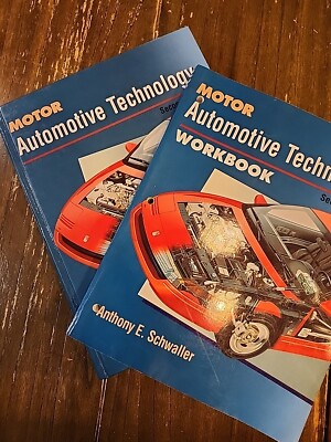 Motor Automotive Technology by Anthony E. Schwaller Combo Textbook And Workbook