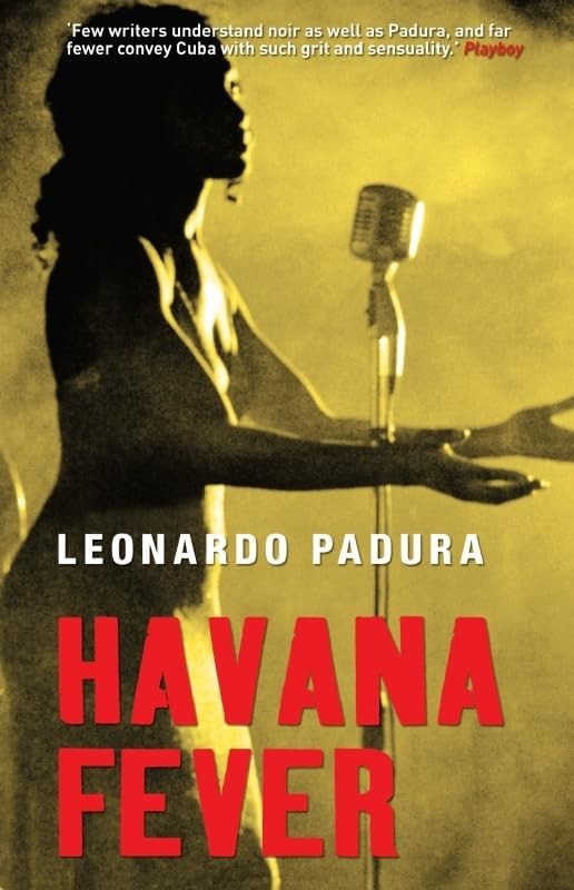 Havana Fever,Leonardo Padura