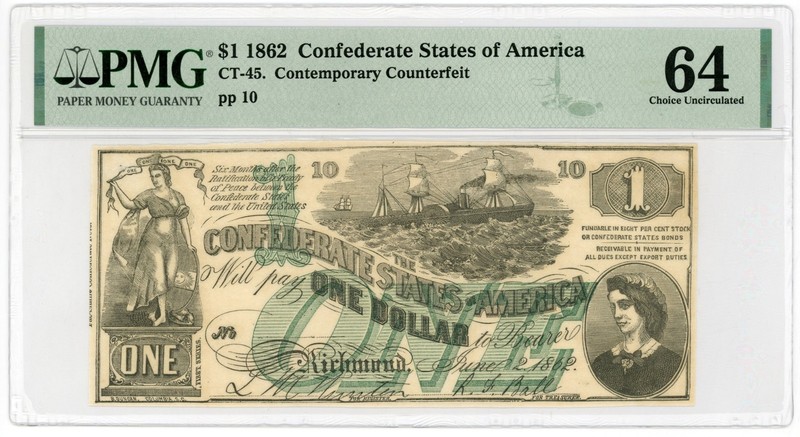 1862 CT-45 $1 The Confederate States of America (CTFT.) Note - PMG CU 64