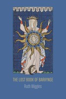 Ruth Wiggins | The Lost Book Of Barkynge | Taschenbuch | Englisch (2023)