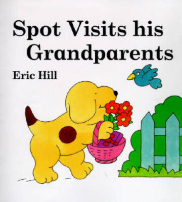 Spot Visits His Grandparents (Picture Puffin Books) - Hardcover - GOOD