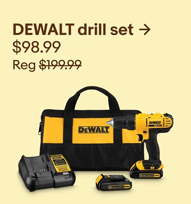 A yellow and black DEWALT drill set case sits behind the drill, battery, and charger that come with the kit. Above the set is the deal price which is $98.99 and underneath is the original price which says, 'Reg $199.99' with the price crossed out.