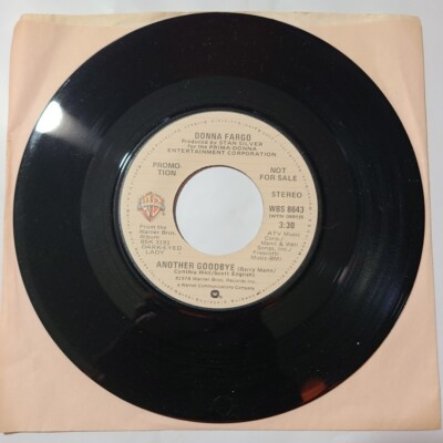 Donna Fargo ~ Another Goodbye/ Same Warner Bros. Promo 45 RPM Record