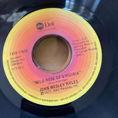 John Wesley Ryles - Wild Rose of Virginia 1310-17698 45rpm VG+ R26