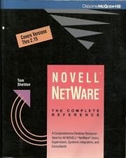 Netware: The Complete Reference By Thomas Sheldon