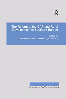 The Reform of CAP and Rural Development in Southern Eur - HardBack NEW Kasimis,