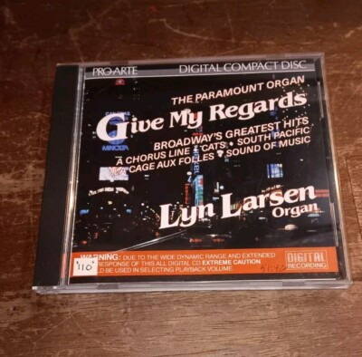 Lyn Larsen Give My Regards Broadway s Greatest Hits The Paramount Organ
