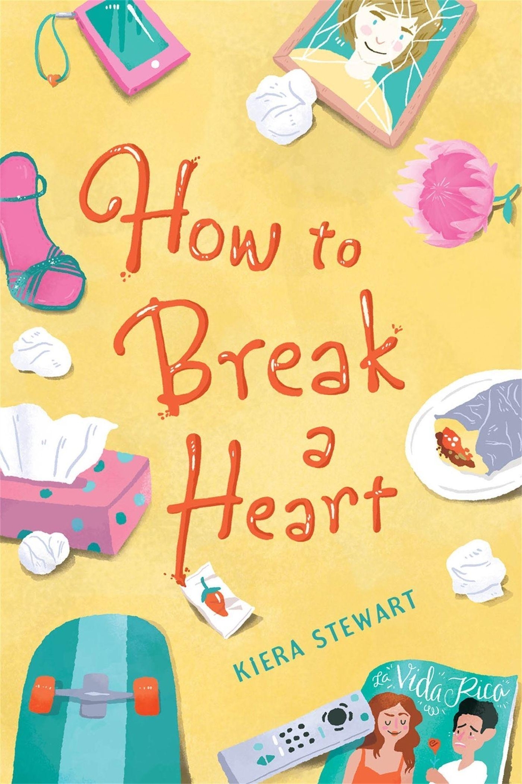 Thumbnail - Kiera Stewart How To Break A Heart 9781423185314