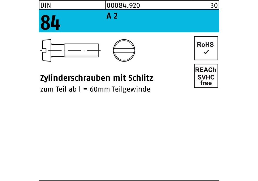 Цилиндершраубе Рейхера DIN 84/ISO 1207 Schlitz M 6 x 18 A 2