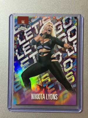 Nikkita Lyons NXT 2025 Topps Chrome WWE LG-NL LET S GO CASE HIT SSP