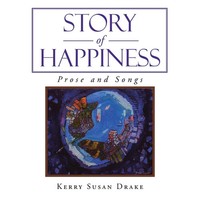 Kerry Susan Drake | Story Of Happiness | Taschenbuch | Englisch (2020)