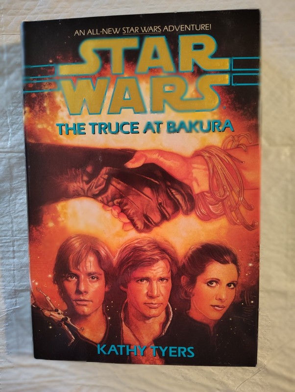 Star Wars The Truce at Bakura by Kathy Tyers (1994) Hardcover 1st Edition