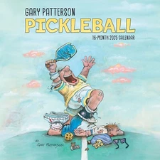 GARY PATTERSON PICKLEBALL 2025 WALL CALENDAR 12x12/ Free Shipping