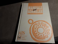 MANUALE DEL SOMMELIER IN OTTIMO STATO PREZZO DI COPERTINA 30.000 LIRE
