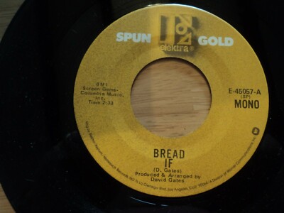 Bread - If - 7'' Single  - US MONO pressing 